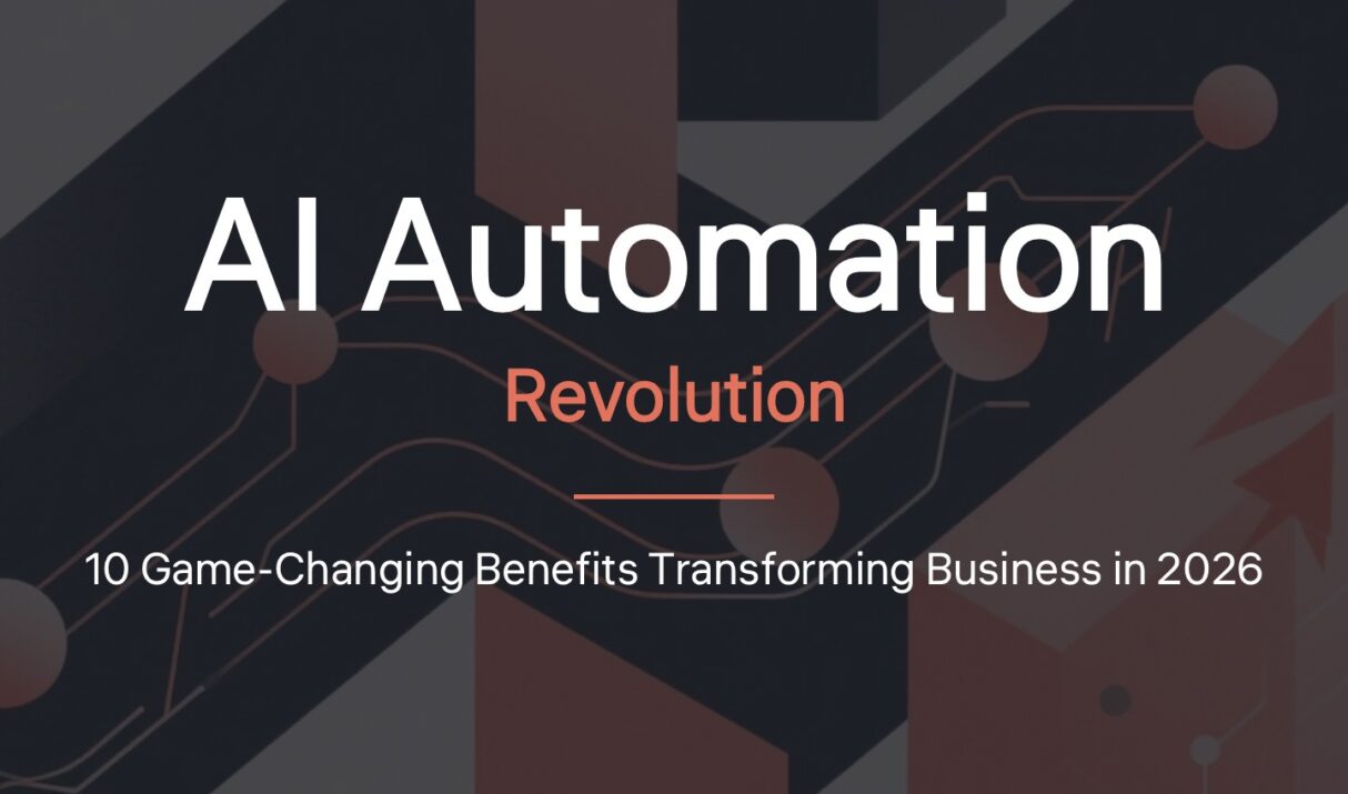 AI Automation: The Backbone of Business Success in 2026